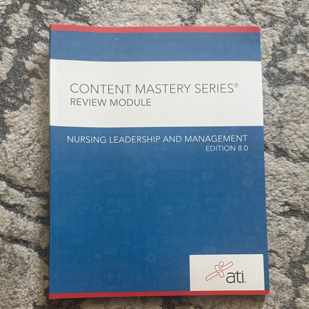 ATI Nursing Leadership